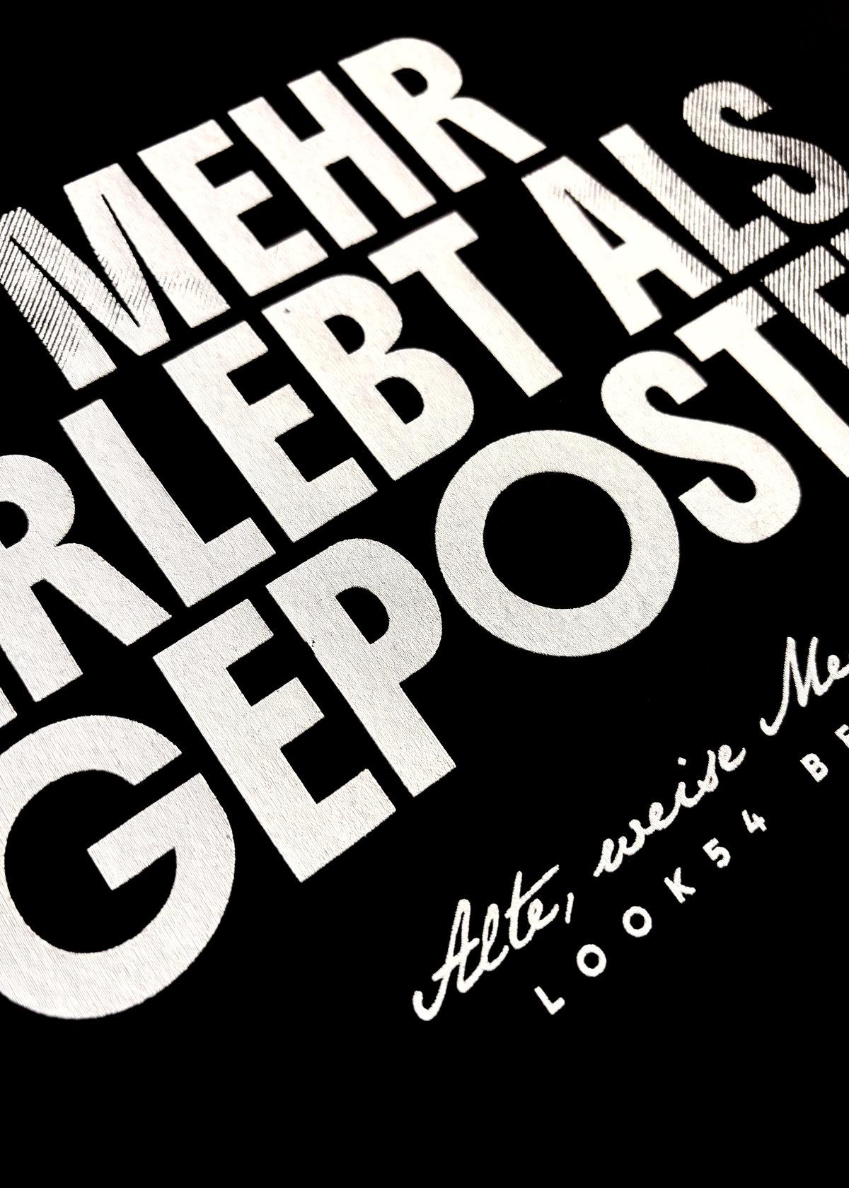 Mehr erlebt als gepostet T-Shirt