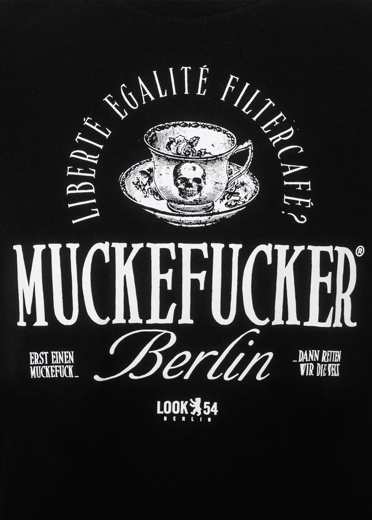 Muckefucker T-Shirt