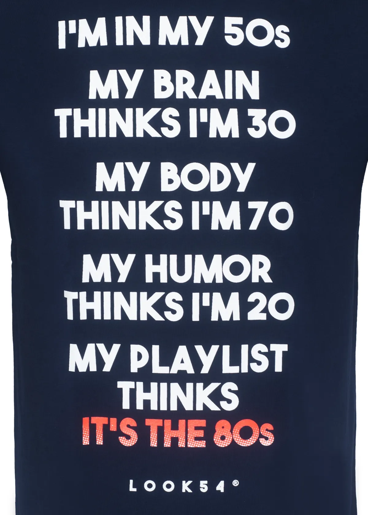 I'm in my 50s T-Shirt