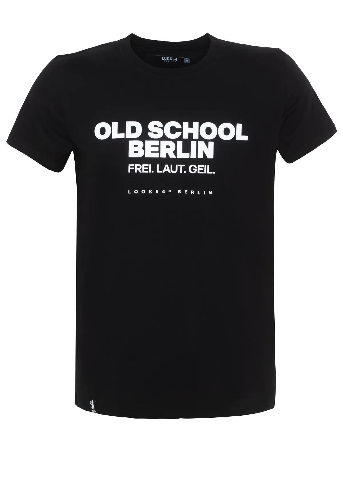 Old School Berlin - Frei. Laut. Geil. T-Shirt